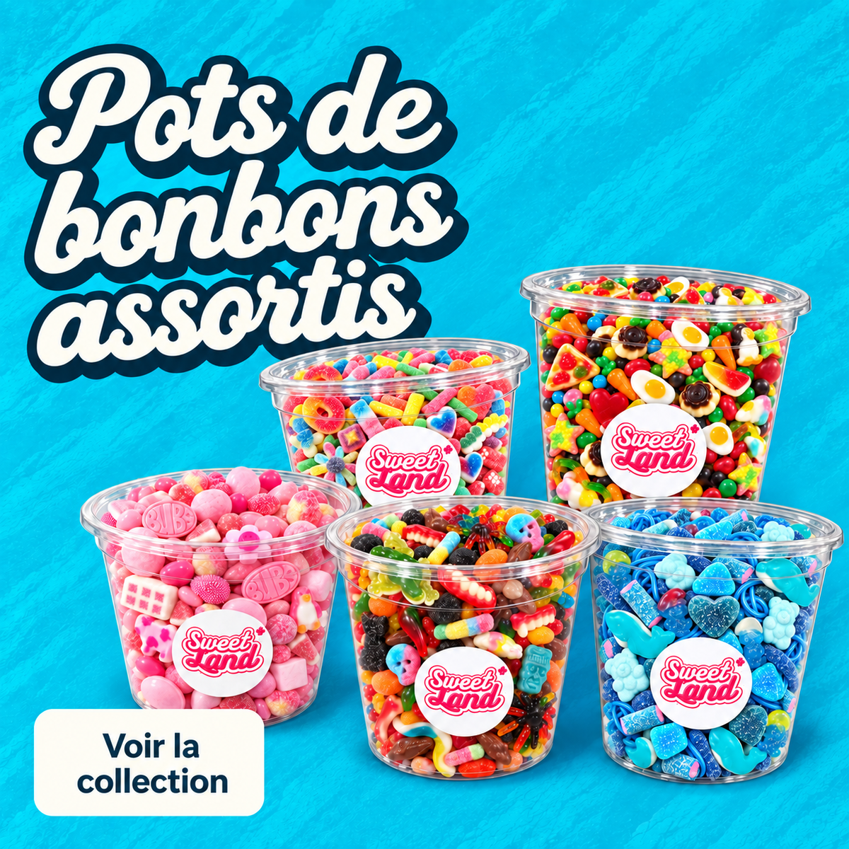Pots de bonbons assortis